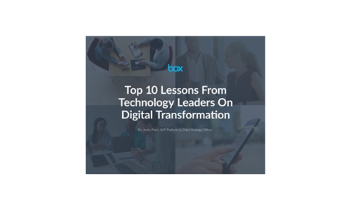 Top 10 Lessons From Technology Leaders On Digital Transformation